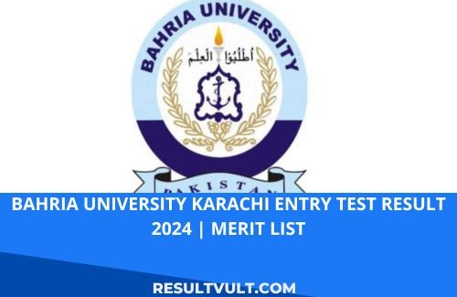 Bahria University entry test result 2024