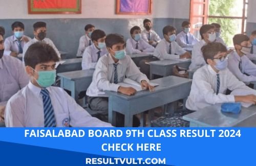 faisalabad board 9th class result 2024