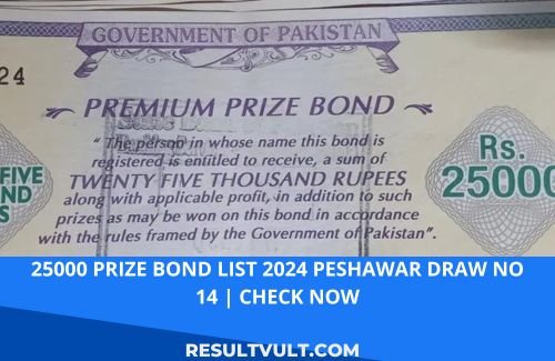 Rs 25000 prize bond list 2024 peshawar draw no. 14