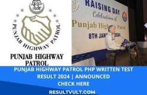 Punjab highway patrol php written test result 2024